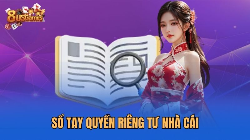 so-tay-quyen-rieng-tu-nha-cai